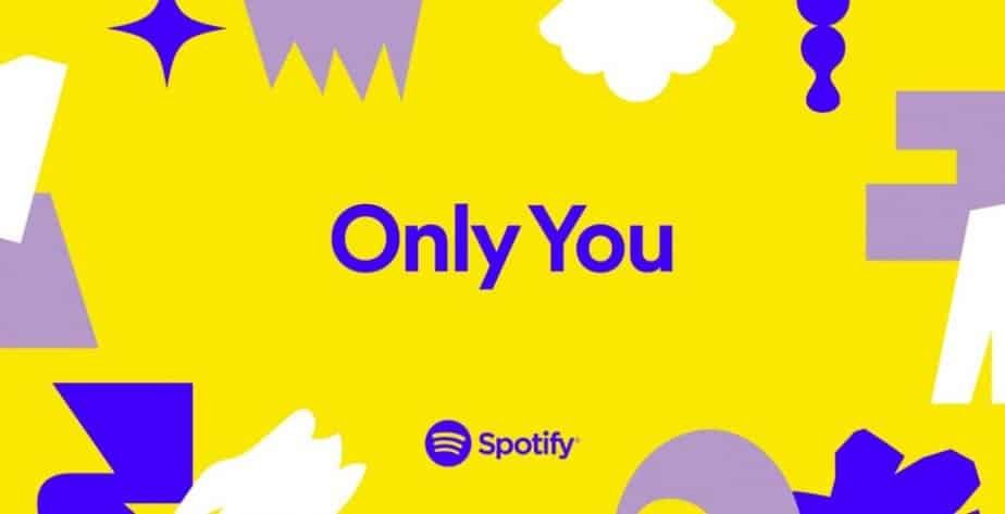 Only You feature on Spotify
